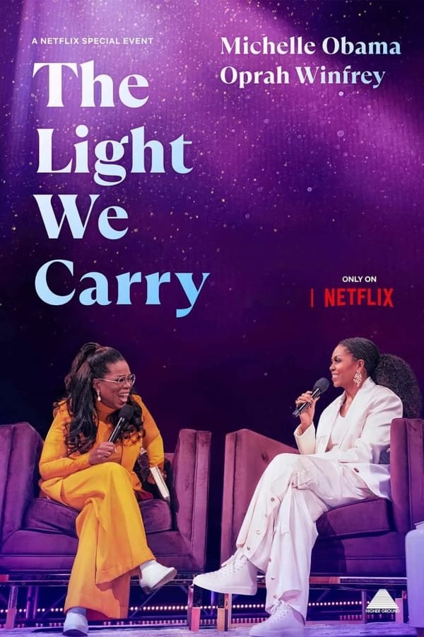 The Light We Carry: Michelle Obama and Oprah Winfrey (2023)
