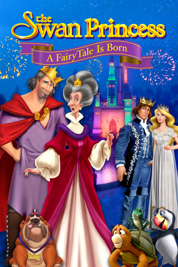 The Swan Princess: A Fairytale Is Born (2023) เจ้าหญิงหงส์ขาว: ปฐมบทแห่งเทพนิยาย