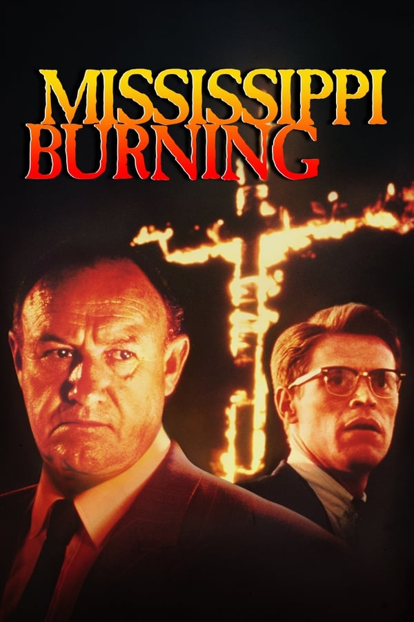 Mississippi Burning (1988 ) เมืองเดือดคนดุ