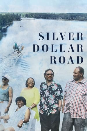Silver Dollar Road (2023) ถนนซิลเวอร์ ดอลลาร์
