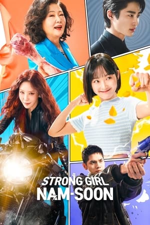 Strong Girl Nam Soon สาวน้อยจอมพลังคังนัมซุน (2023)