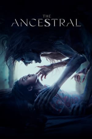 The Ancestral (Bóng Ðè) (2022) สาปบรรพบุรุษ