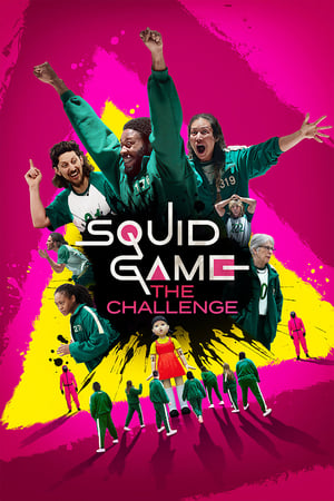 Squid Game: The Challenge สควิดเกม เดอะ ชาเลนจ์ (2023)