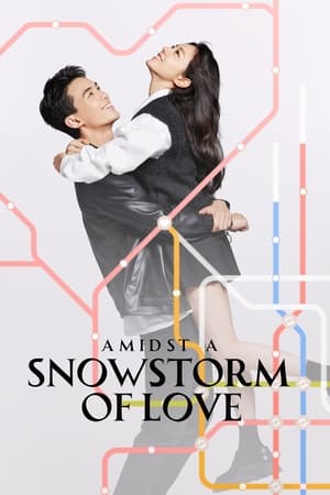 Amidst a Snowstorm of Love ลมหนาวและสองเรา (2024)