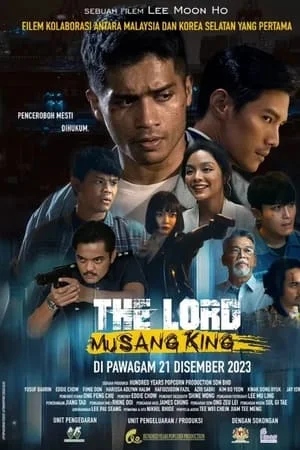 The Lord: Musang King (2023)