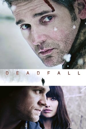 Deadfall (2012) คู่โจรกรรมมหาประลัย