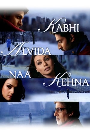 Kabhi Alvida Naa Kehna (2006) ฝากรักสุดฟากฟ้า