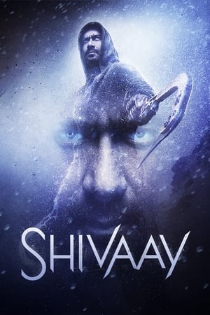 Shivaay (2016) ไต่ระห่ำล่าเดนนรก