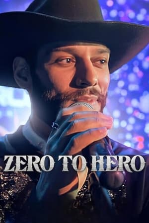 Zero to Hero (2024) ซีโร่ ทู ฮีโร่